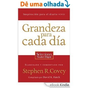 Grandeza para cada día: Inspiración para el diario vivir (Spanish Edition) [eBook Kindle]