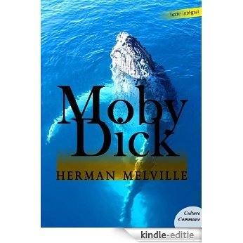 Moby Dick (Les grands classiques Culture commune) [Kindle-editie] beoordelingen