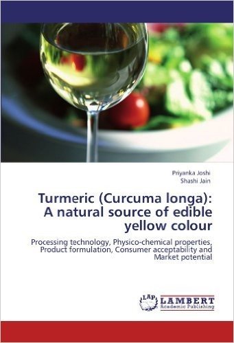 Turmeric (Curcuma Longa): A Natural Source of Edible Yellow Colour