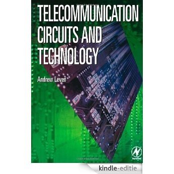 Telecommunication Circuits and Technology [Kindle-editie]
