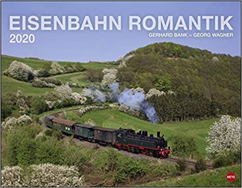 Eisenbahn Romantik 2020