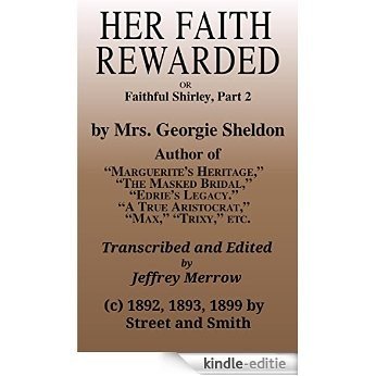 Her Faith Rewarded (English Edition) [Kindle-editie]