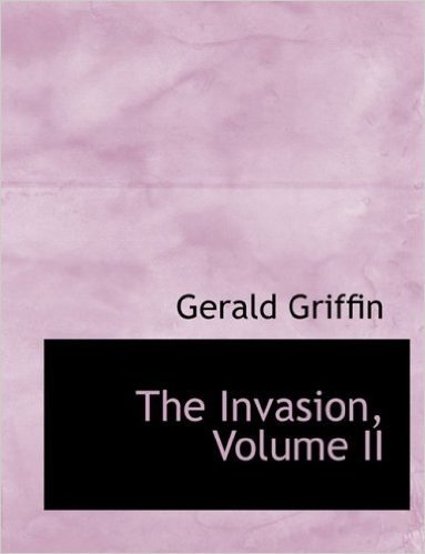 The Invasion, Volume II