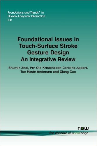 Foundational Issues in Touch-Surface Stroke Gesture Design: An Integrative Review