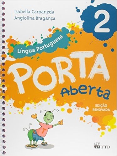 Porta Aberta - Lingua Portuguesa - 2 Ano (Ed. Renovada)