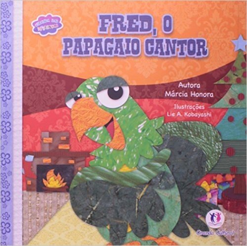 Ciranda Das Diferencas - Fred,O Papagaio Cantor