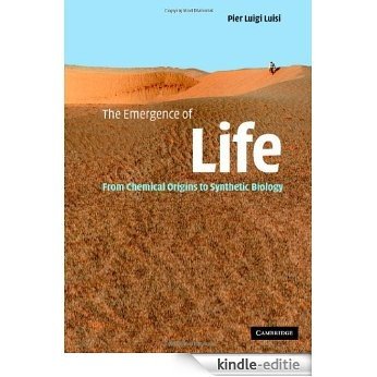 The Emergence of Life: From Chemical Origins to Synthetic Biology [Kindle-editie]