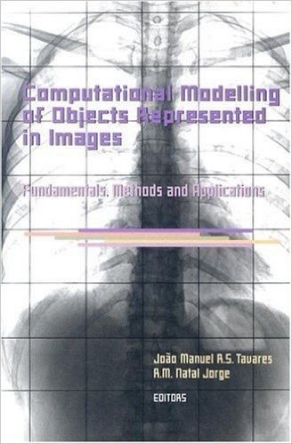 Computational Modelling of Objects Represented in Images: Fundamentals, Methods and Applications