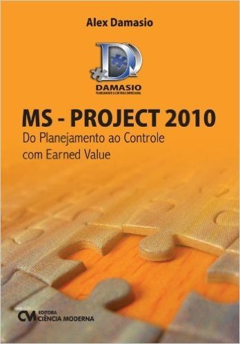 Ms-Project 2010 - Do Planejamento Ao Controle Com Earned Value