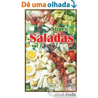 SUPER SALADAS - VOLUME 1 [eBook Kindle]