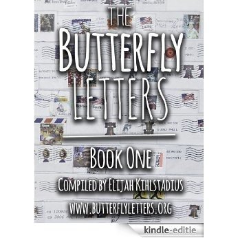 The Butterfly Letters: Your story might be much more significant than you realize... (English Edition) [Kindle-editie]