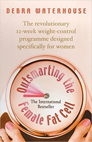 Outsmarting the Female Fat Cell: The revolutionary 12-week weight-control programme designed specifically for women