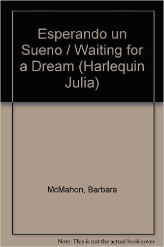 Esperando un Sueno / Waiting for a Dream