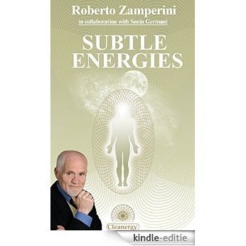 Subtle Energy by Roberto Zamperini (English Edition) [Kindle-editie]