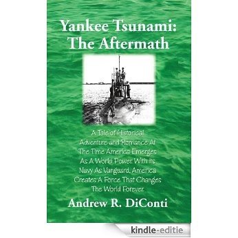 Yankee Tsunami: The Aftermath (English Edition) [Kindle-editie]