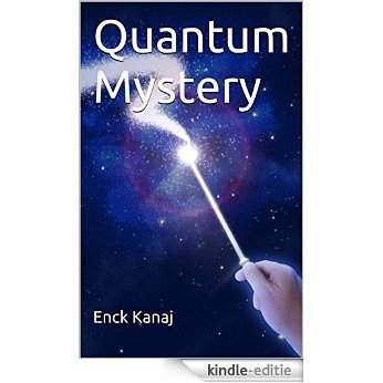 Quantum Mystery (English Edition) [Kindle-editie] beoordelingen
