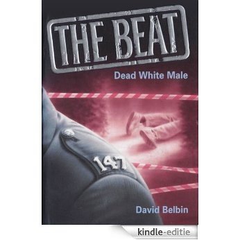 Dead White Male (The Beat Book 5) (English Edition) [Kindle-editie]