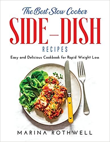 indir The Best Slow Cooker Side-Dish Cookbook: Easy and Delicious Cookbook