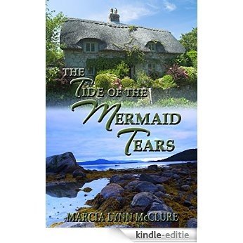 The Tide of the Mermaid Tears (English Edition) [Kindle-editie]