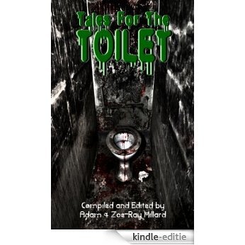 Tales For The Toilet (English Edition) [Kindle-editie]