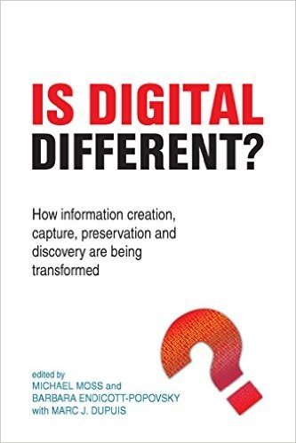 Digital Information Management. Michael Moss, Editor