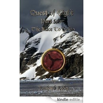 Quest of Eight Part Four: The Race to Virkio (English Edition) [Kindle-editie]
