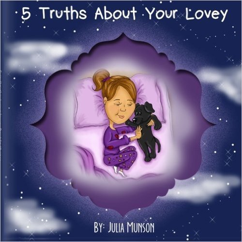 5 Truths about Your Lovey