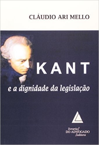 Kant e a Dignidade da Legislação