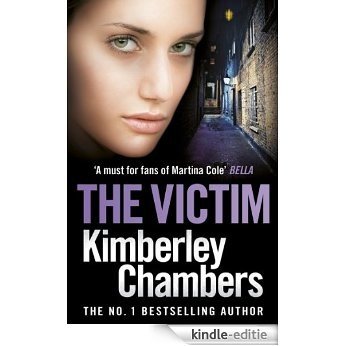 The Victim (Mitchells & O'haras Trilogy) [Kindle-editie]