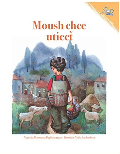 Moush Chce Utiecť ; | Moush Wants to Get Lost (Reading Corner)