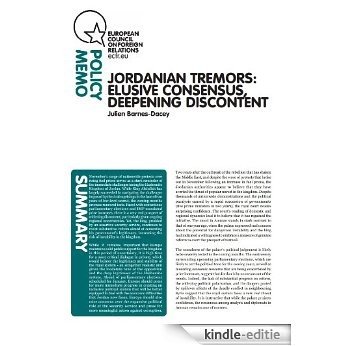 Jordanian tremors: elusive consensus, deepening discontent (ECFR policy memo Book 68) (English Edition) [Kindle-editie]