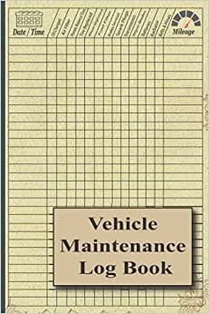 indir Vehicle Maintenance Log Book: Automotive Mechanics Book, Logbuch Für, Logbuch
