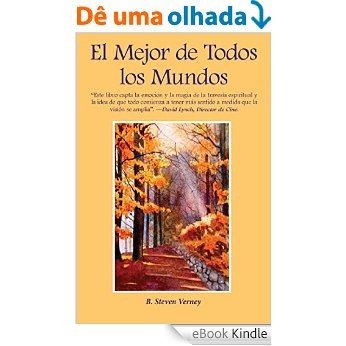 El Mejor de Todos los Mundos (Spanish Edition) [eBook Kindle]