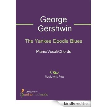 The Yankee Doodle Blues [Kindle-editie]
