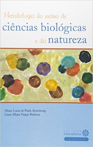 Metodologia do Ensino de Ciências Biológicas e da Natureza