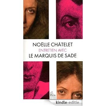 Entretien avec le marquis de Sade [Kindle-editie] beoordelingen