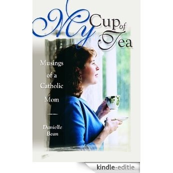 My Cup of Tea [Kindle-editie]
