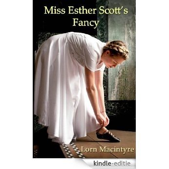 Miss Esther Scott's Fancy (English Edition) [Kindle-editie]