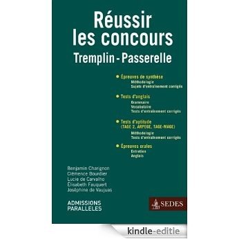 Réussir les concours : Tremplin - Passerelle (Impulsion) (French Edition) [Kindle-editie]