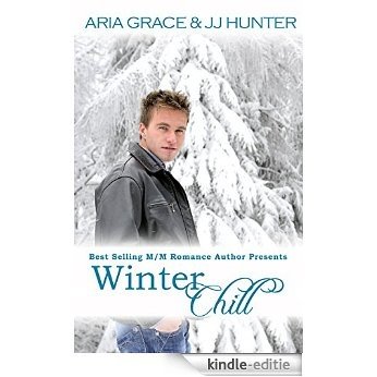 Winter Chill (A First Time Gay Romance) (English Edition) [Kindle-editie]