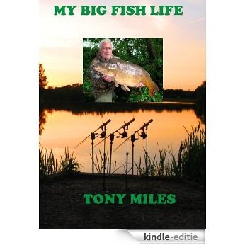 My Big Fish Life (English Edition) [Kindle-editie]