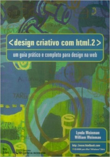 Design Criativo Com Html.2 - Um Guia Pratico E Completo Para Design Na