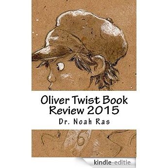Oliver Twist Book Review 2015 (English Edition) [Kindle-editie]