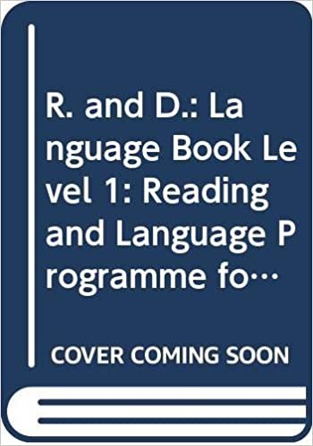 R. and D.: Language Book Level 1: Reading and Language Programme for the Primary Years (R&D)