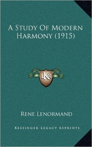 A Study of Modern Harmony (1915)
