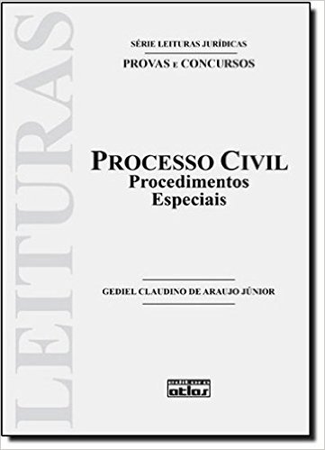 Processo Civil. Procedimentos Especiais - Volume 13. Série Leituras Jurídicas baixar
