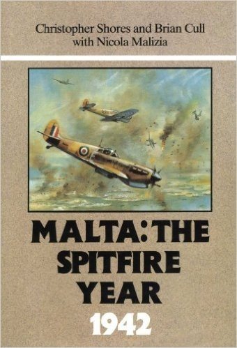 Malta: The Spitfire Year 1942