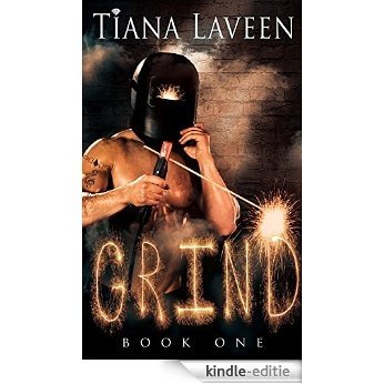 GRIND (The Silver Nitrate Series Book 1) (English Edition) [Kindle-editie]