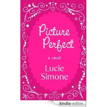 Picture Perfect (A Lauren Tate Mystery Book 1) (English Edition) [Kindle-editie]