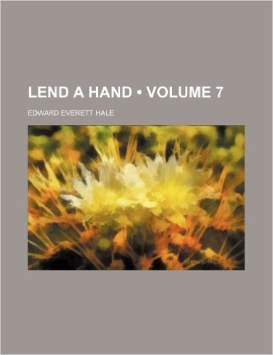 Lend a Hand (Volume 7)